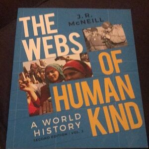 The Webs of Humankind: A World History Book Vol 2